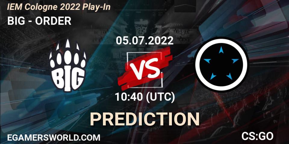 BIG vs ORDER: Match Prediction. 05.07.22, CS2 (CS:GO), IEM Cologne 2022 Play-In