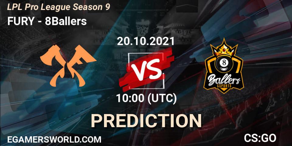 FURY vs 8Ballers: Match Prediction. 20.10.21, CS2 (CS:GO), LPL Pro League 2021 Season 3
