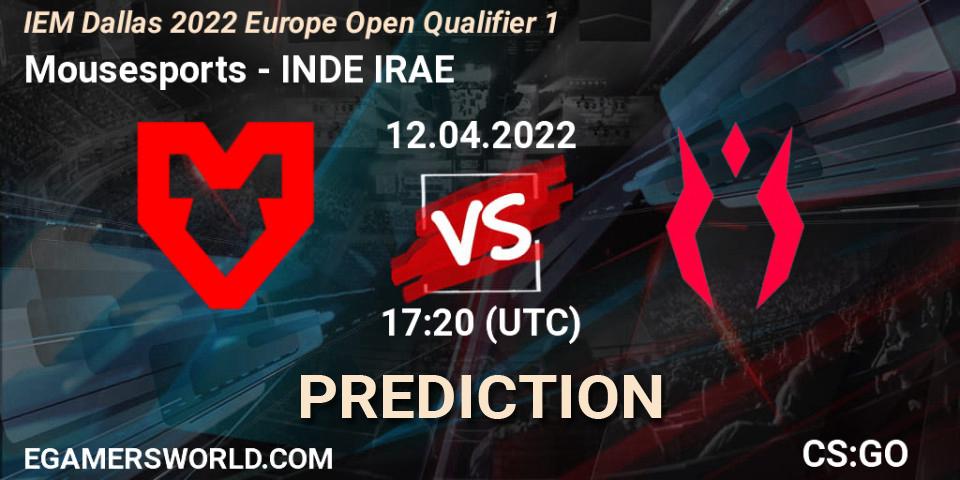Mousesports vs INDE IRAE: Match Prediction. 12.04.2022 at 17:20, Counter-Strike (CS2), IEM Dallas 2022 Europe Open Qualifier 1