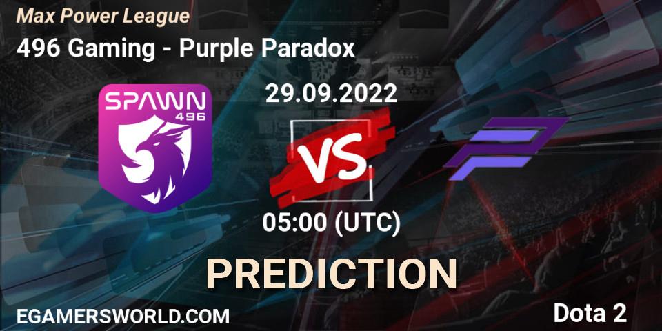 496 Gaming vs Purple Paradox: Match Prediction. 29.09.2022 at 09:12, Dota 2, Max Power League