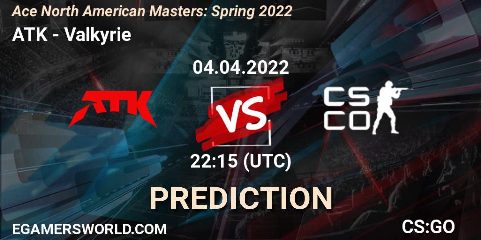 ATK vs Valkyrie: Match Prediction. 04.04.2022 at 23:25, Counter-Strike (CS2), Ace North American Masters: Spring 2022