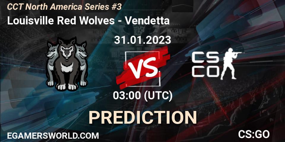 Louisville Red Wolves vs Vendetta: Match Prediction. 31.01.2023 at 03:00, Counter-Strike (CS2), CCT North America Series #3