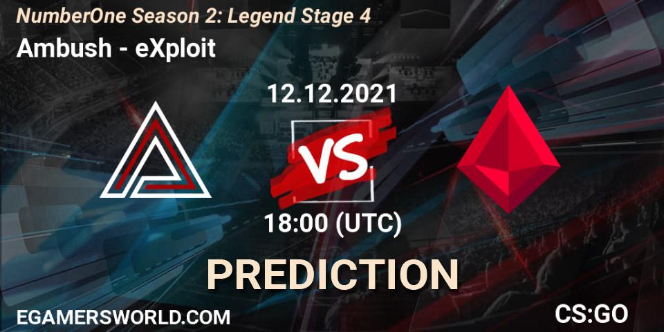 Ambush vs eXploit: Match Prediction. 12.12.21, CS2 (CS:GO), NumberOne Season 2: Legend Stage 4