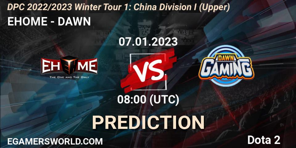EHOME vs DAWN: Match Prediction. 07.01.2023 at 08:02, Dota 2, DPC 2022/2023 Winter Tour 1: CN Division I (Upper)