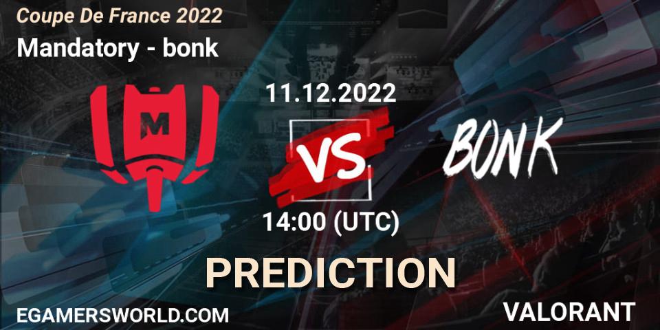 Mandatory vs bonk: Match Prediction. 11.12.22, VALORANT, Coupe De France 2022