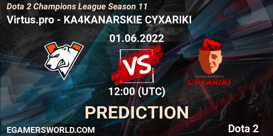 Virtus.pro vs KA4KANARSKIE CYXARIKI: Match Prediction. 01.06.2022 at 18:20, Dota 2, Dota 2 Champions League Season 11