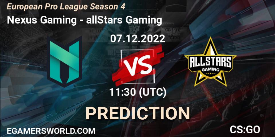 Nexus Gaming vs allStars Gaming: Match Prediction. 07.12.22, CS2 (CS:GO), European Pro League Season 4
