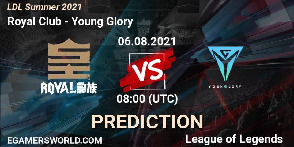 Royal Club vs Young Glory: Match Prediction. 06.08.2021 at 08:00, LoL, LDL Summer 2021