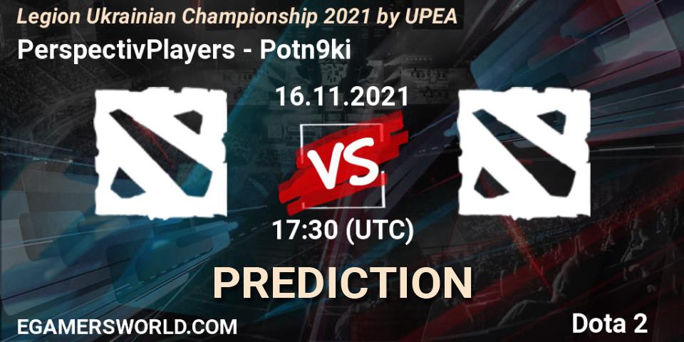 PerspectivPlayers vs Potn9ki: Match Prediction. 16.11.2021 at 16:09, Dota 2, Legion Ukrainian Championship 2021 by UPEA