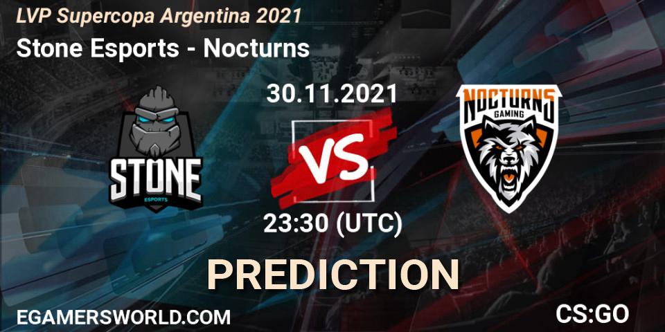 Stone Esports vs Nocturns: Match Prediction. 30.11.2021 at 23:30, Counter-Strike (CS2), LVP Supercopa Argentina 2021