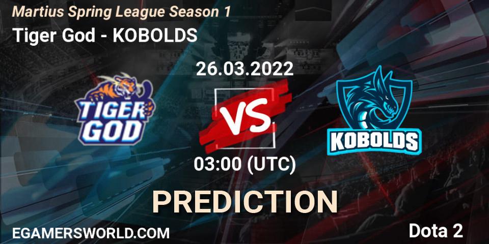 Tiger God vs KOBOLDS: Match Prediction. 26.03.2022 at 03:21, Dota 2, Martius Spring League Season 1