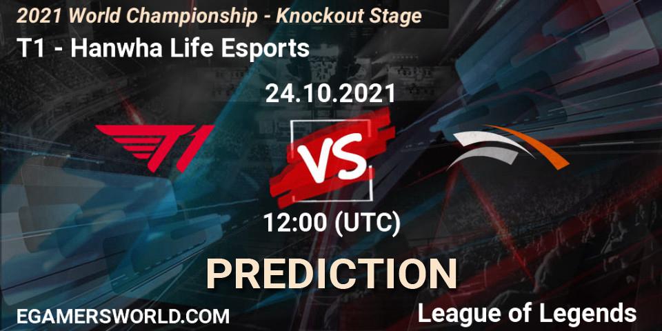 T1 vs Hanwha Life Esports: Match Prediction. 22.10.2021 at 12:00, LoL, 2021 World Championship - Knockout Stage