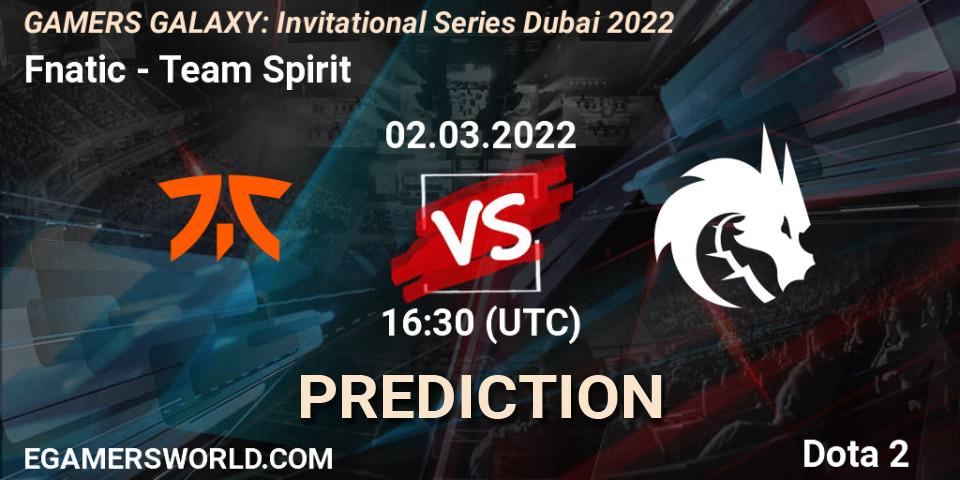 Fnatic vs Team Spirit: Match Prediction. 02.03.2022 at 14:49, Dota 2, GAMERS GALAXY: Invitational Series Dubai 2022