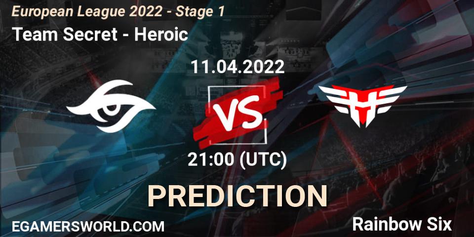 Team Secret vs Heroic: Match Prediction. 11.04.2022 at 21:00, Rainbow Six, European League 2022 - Stage 1