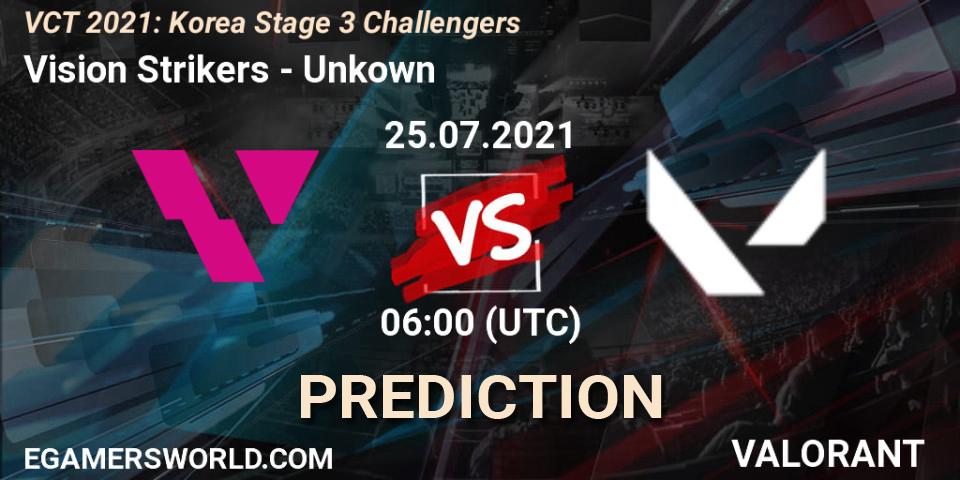 Vision Strikers vs Unkown: Match Prediction. 25.07.2021 at 06:00, VALORANT, VCT 2021: Korea Stage 3 Challengers
