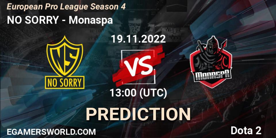 NO SORRY vs Monaspa: Match Prediction. 19.11.2022 at 13:07, Dota 2, European Pro League Season 4