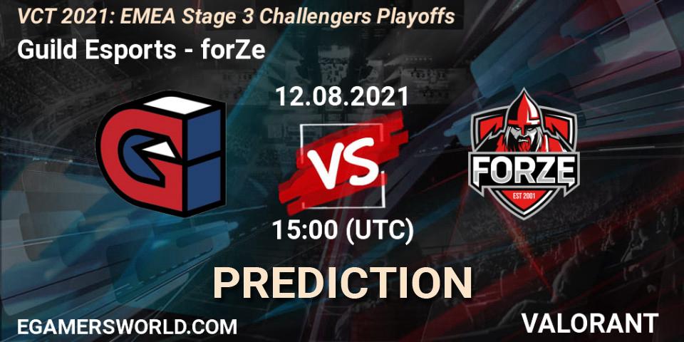 Guild Esports vs forZe: Match Prediction. 12.08.2021 at 15:00, VALORANT, VCT 2021: EMEA Stage 3 Challengers Playoffs