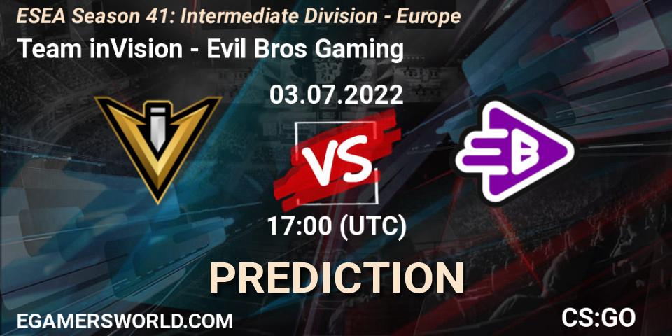 Team inVision vs Evil Bros Gaming: Match Prediction. 03.07.2022 at 17:00, Counter-Strike (CS2), ESEA Season 41: Intermediate Division - Europe