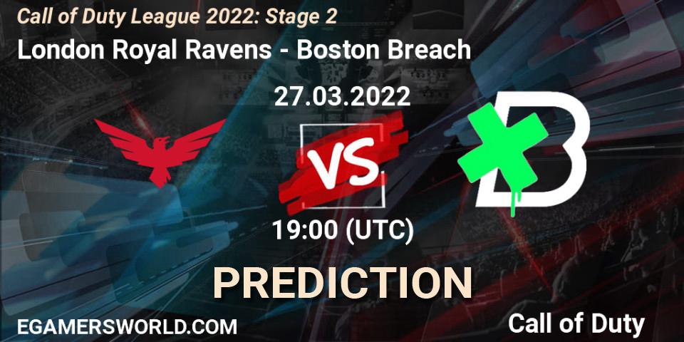 London Royal Ravens vs Boston Breach: Match Prediction. 27.03.22, Call of Duty, Call of Duty League 2022: Stage 2