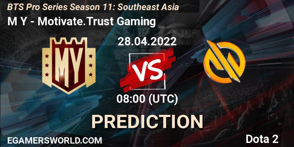 M Y vs Motivate.Trust Gaming: Match Prediction. 28.04.2022 at 07:18, Dota 2, BTS Pro Series Season 11: Southeast Asia