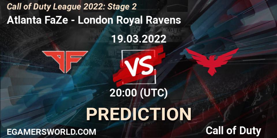 Atlanta FaZe vs London Royal Ravens: Match Prediction. 19.03.2022 at 19:00, Call of Duty, Call of Duty League 2022: Stage 2