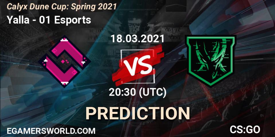 Yalla vs 01 Esports: Match Prediction. 18.03.21, CS2 (CS:GO), Calyx Dune Cup: Spring 2021