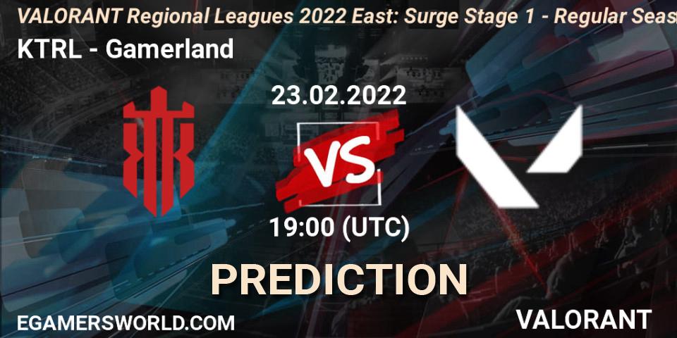 KTRL vs Gamerland: Match Prediction. 23.02.2022 at 19:30, VALORANT, VALORANT Regional Leagues 2022 East: Surge Stage 1 - Regular Season