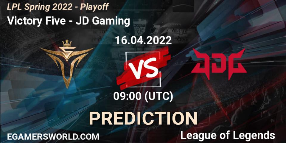 Victory Five vs JD Gaming: Match Prediction. 16.04.2022 at 09:00, LoL, LPL Spring 2022 - Playoff