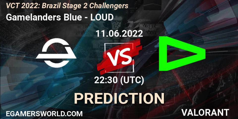 Gamelanders Blue vs LOUD: Match Prediction. 11.06.2022 at 22:30, VALORANT, VCT 2022: Brazil Stage 2 Challengers