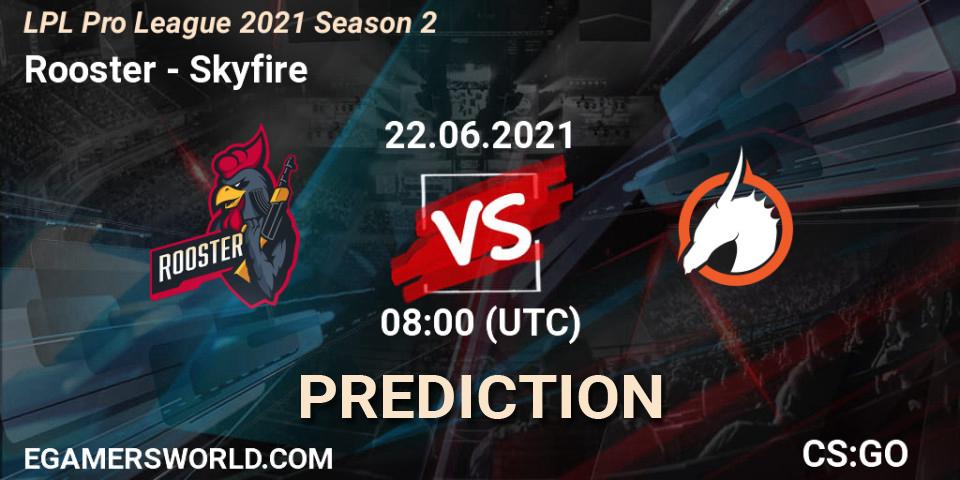 Rooster vs Skyfire: Match Prediction. 22.06.21, CS2 (CS:GO), LPL Pro League 2021 Season 2