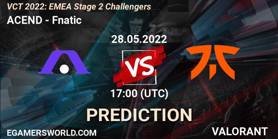 ACEND vs Fnatic: Match Prediction. 28.05.2022 at 17:05, VALORANT, VCT 2022: EMEA Stage 2 Challengers