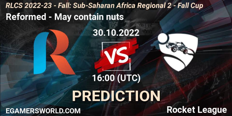 Reformed vs May contain nuts: Match Prediction. 30.10.2022 at 16:00, Rocket League, RLCS 2022-23 - Fall: Sub-Saharan Africa Regional 2 - Fall Cup