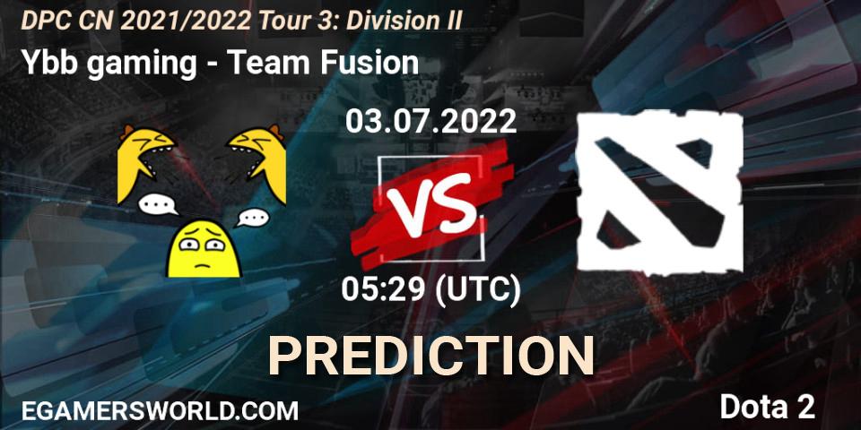 Ybb gaming vs Team Fusion: Match Prediction. 03.07.2022 at 05:29, Dota 2, DPC CN 2021/2022 Tour 3: Division II