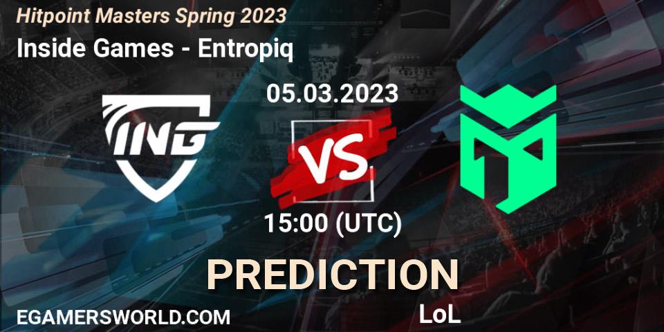 Inside Games vs Entropiq: Match Prediction. 07.02.23, LoL, Hitpoint Masters Spring 2023