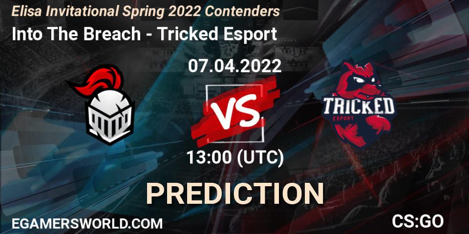 Into The Breach vs Tricked Esport: Match Prediction. 07.04.2022 at 13:10, Counter-Strike (CS2), Elisa Invitational Spring 2022 Contenders