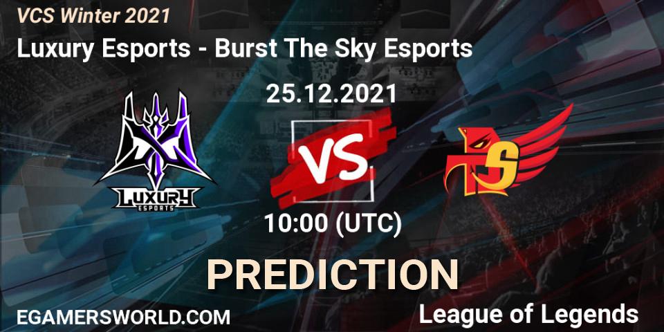 Luxury Esports vs Burst The Sky Esports: Match Prediction. 25.12.2021 at 10:00, LoL, VCS Winter 2021