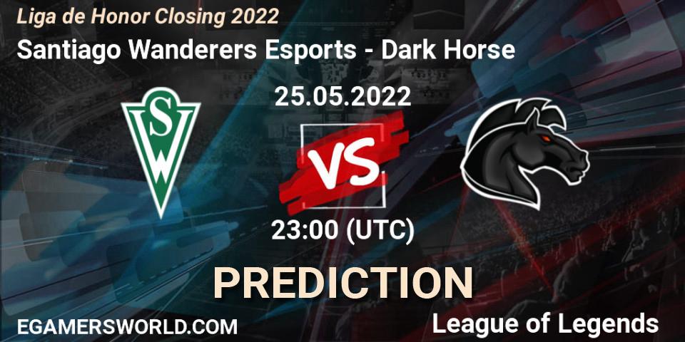Santiago Wanderers Esports vs Dark Horse: Match Prediction. 25.05.2022 at 23:00, LoL, Liga de Honor Closing 2022
