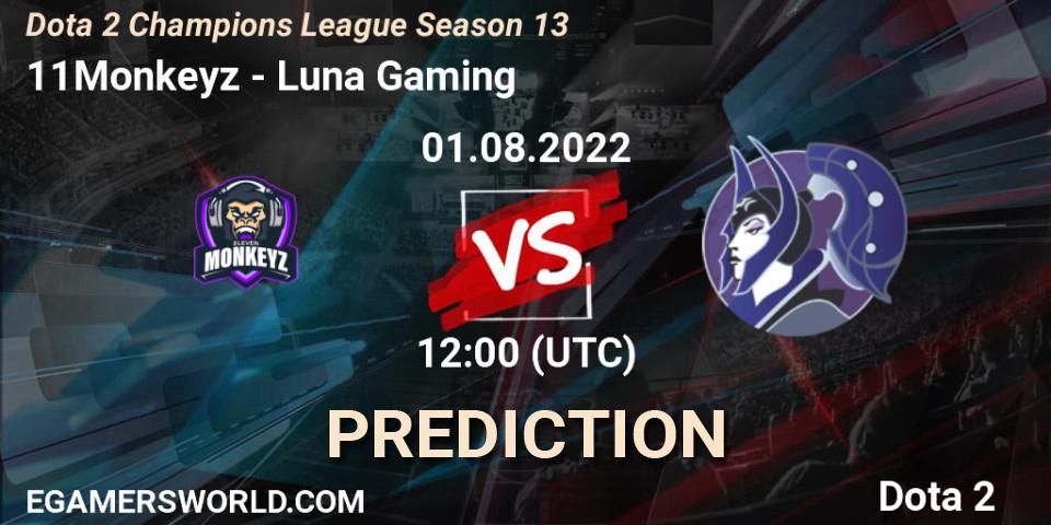 11Monkeyz vs Luna Gaming: Match Prediction. 01.08.2022 at 12:17, Dota 2, Dota 2 Champions League Season 13