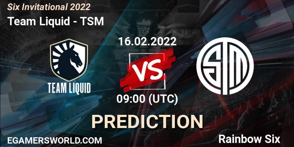 Team Liquid vs TSM: Match Prediction. 16.02.2022 at 09:00, Rainbow Six, Six Invitational 2022
