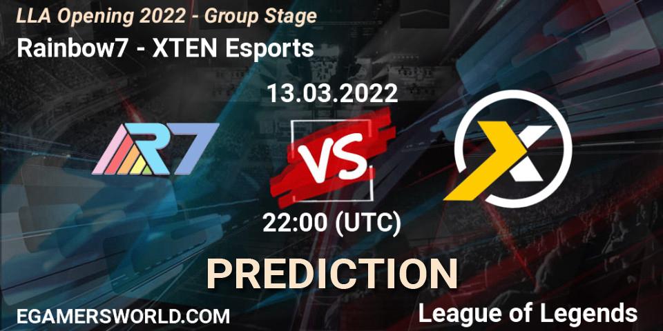 Rainbow7 vs XTEN Esports: Match Prediction. 13.03.22, LoL, LLA Opening 2022 - Group Stage
