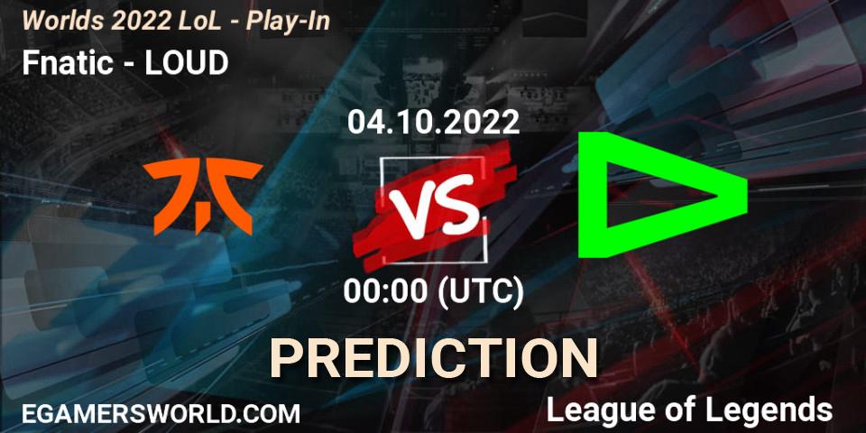 LOUD vs Fnatic: Match Prediction. 01.10.2022 at 20:00, LoL, Worlds 2022 LoL - Play-In