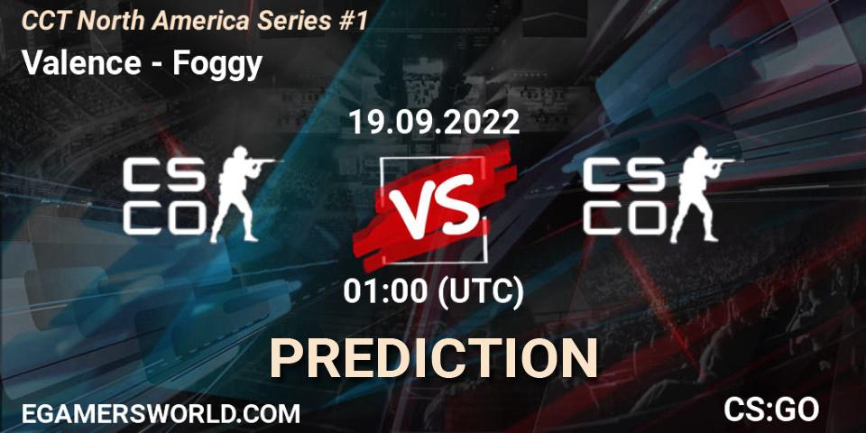 Valence vs Foggy: Match Prediction. 18.09.2022 at 22:00, Counter-Strike (CS2), CCT North America Series #1