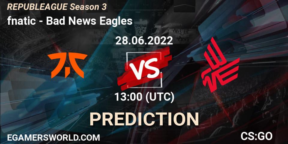 fnatic vs Bad News Eagles: Match Prediction. 28.06.2022 at 13:00, Counter-Strike (CS2), REPUBLEAGUE Season 3