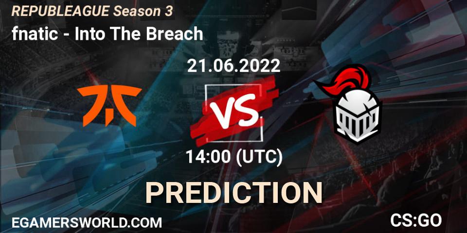 fnatic vs Into The Breach: Match Prediction. 21.06.2022 at 14:00, Counter-Strike (CS2), REPUBLEAGUE Season 3