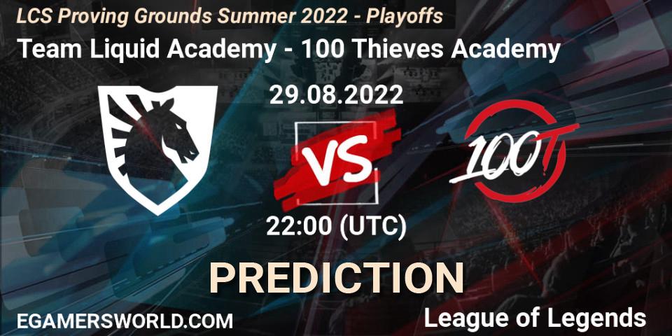 Team Liquid Academy vs 100 Thieves Academy: Match Prediction. 29.08.2022 at 22:00, LoL, LCS Proving Grounds Summer 2022 - Playoffs