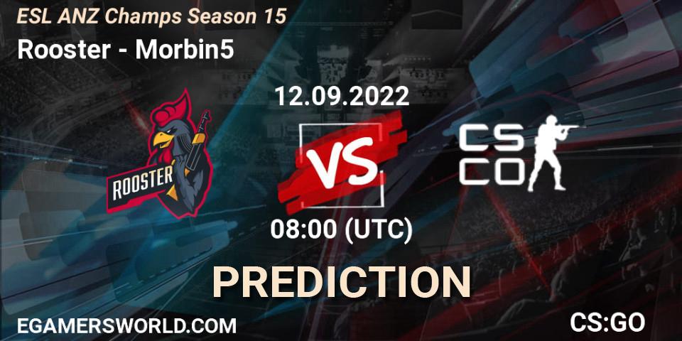 Rooster vs Morbin5: Match Prediction. 12.09.2022 at 08:00, Counter-Strike (CS2), ESL ANZ Champs Season 15