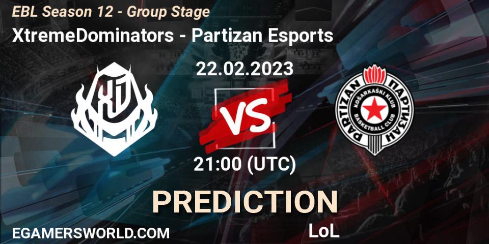 XtremeDominators vs Partizan Esports: Match Prediction. 22.02.23, LoL, EBL Season 12 - Group Stage