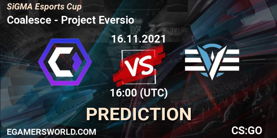 Coalesce vs Project Eversio: Match Prediction. 16.11.2021 at 16:00, Counter-Strike (CS2), SiGMA Esports Cup