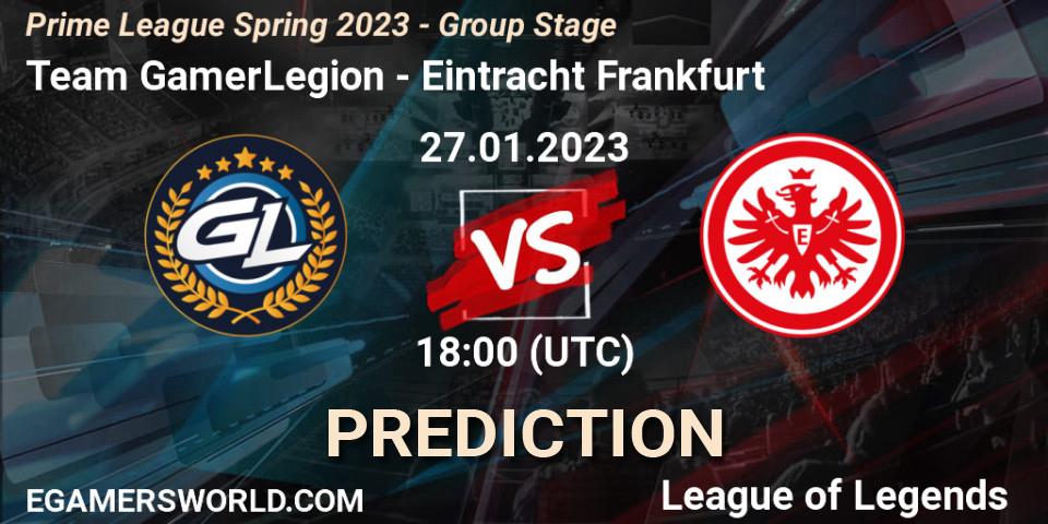 Team GamerLegion vs Eintracht Frankfurt: Match Prediction. 27.01.2023 at 18:00, LoL, Prime League Spring 2023 - Group Stage