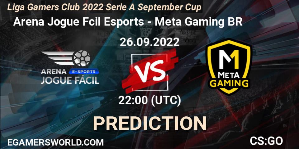  Arena Jogue Fácil Esports vs Meta Gaming BR: Match Prediction. 26.09.2022 at 22:00, Counter-Strike (CS2), Liga Gamers Club 2022 Serie A September Cup